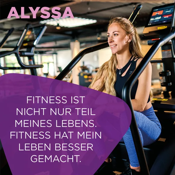 Alyssa: &bdquo;Fitness ist nicht nur Teil meines Lebens. Fitness hat mein Leben besser gemacht.&ldquo;